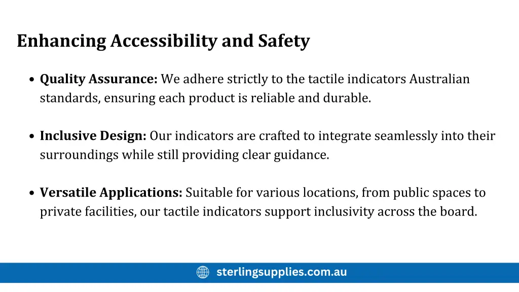 enhancing accessibility and safety