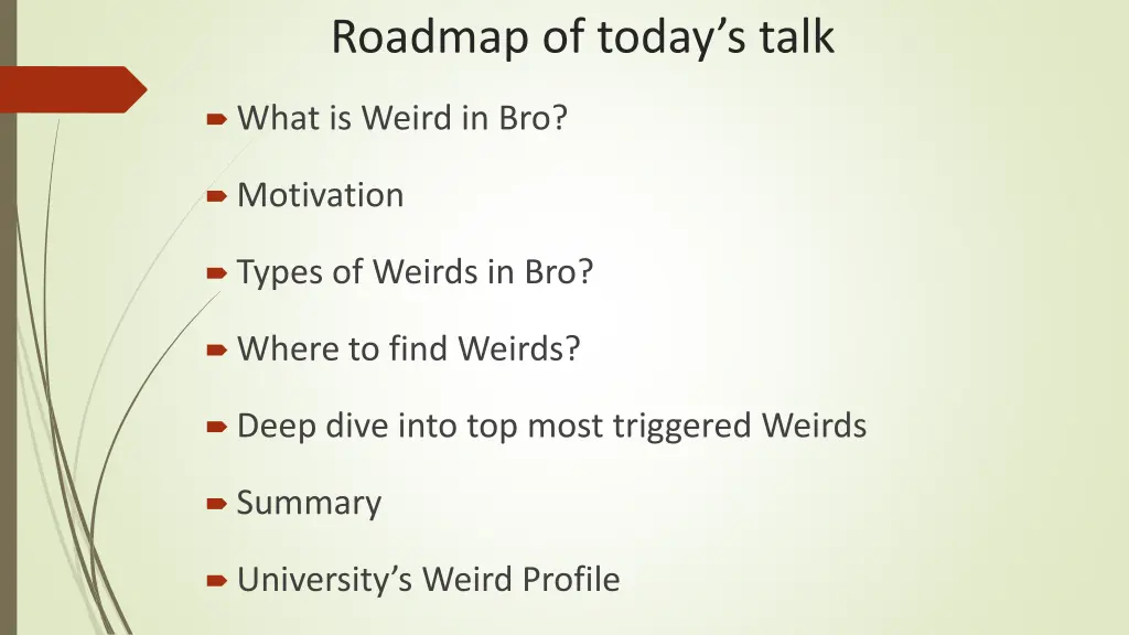 roadmap of today s talk