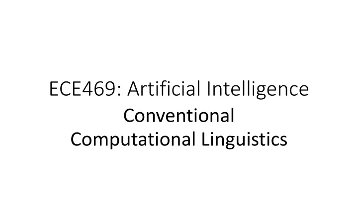 ece469 artificial intelligence conventional