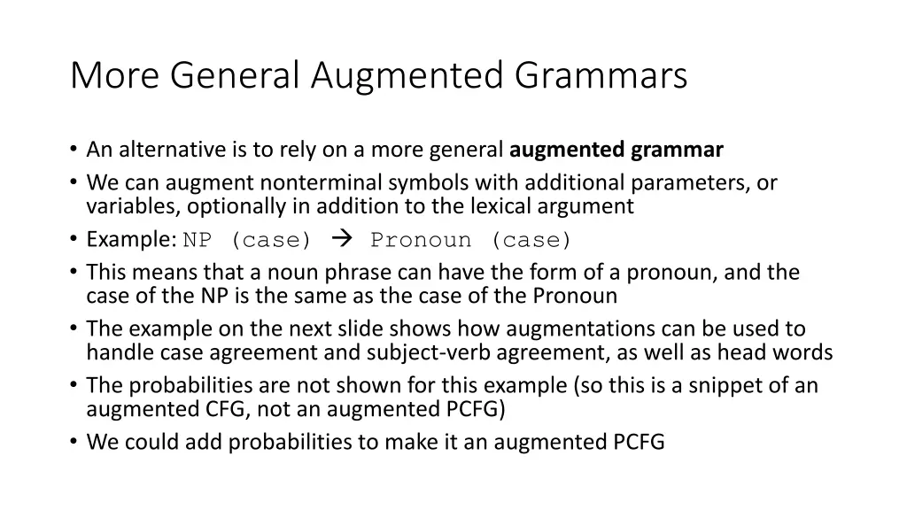 more general augmented grammars