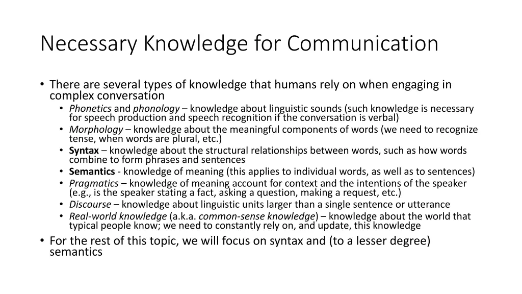 necessary knowledge for communication