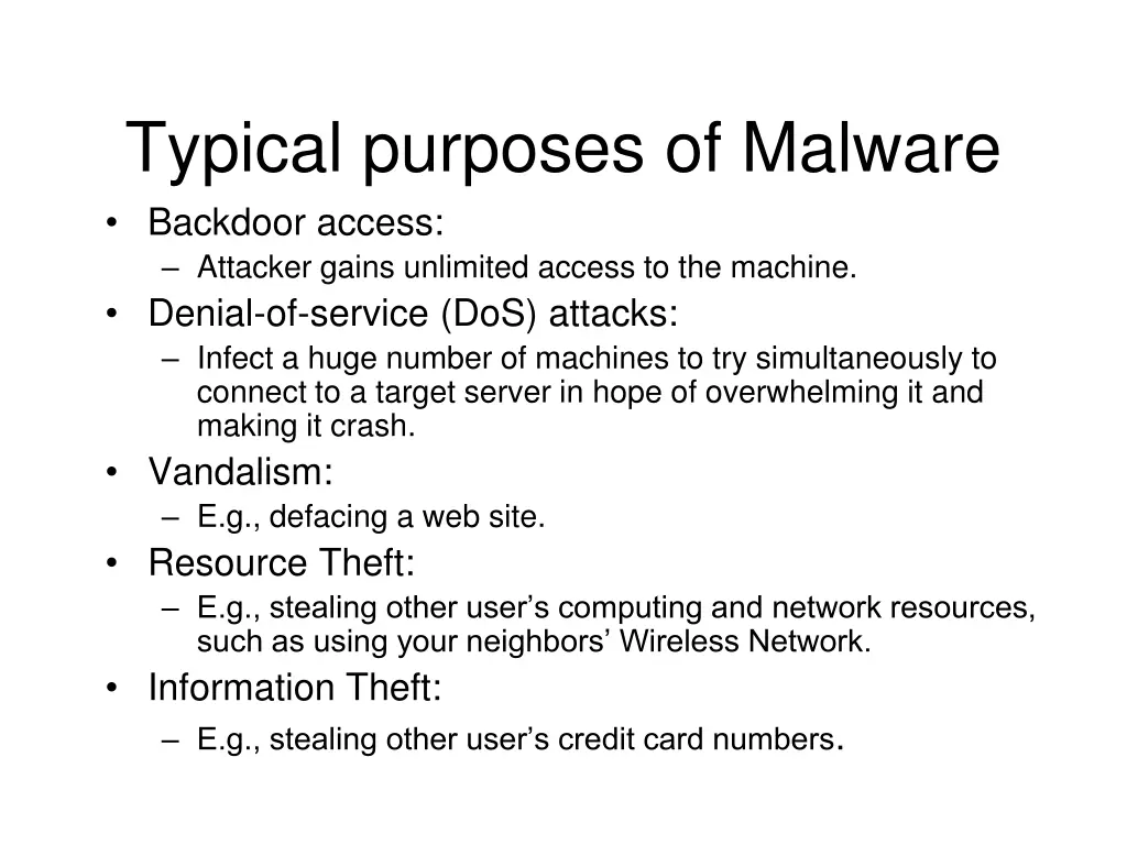 typical purposes of malware backdoor access