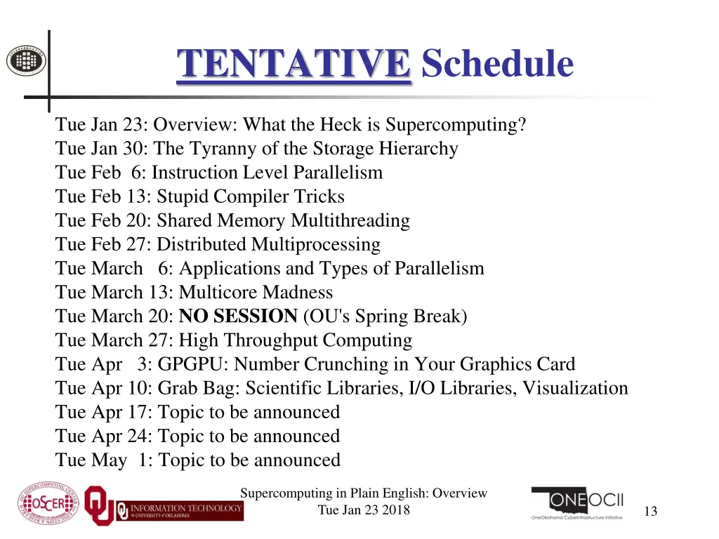 tentative schedule