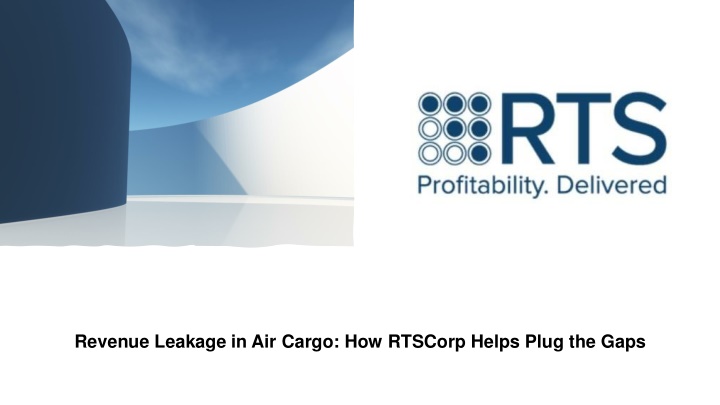 revenue leakage in air cargo how rtscorp helps