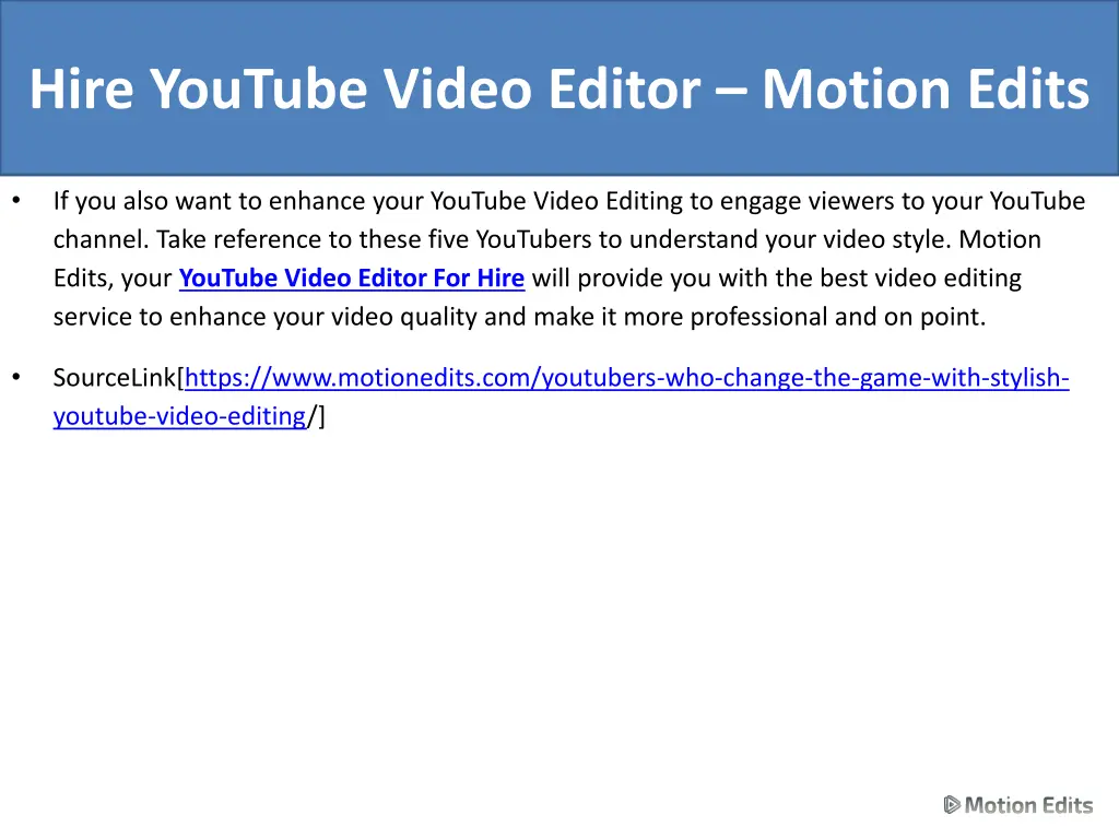 hire youtube video editor motion edits