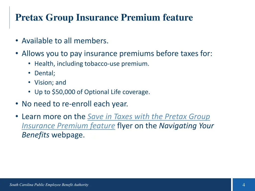 pretax group insurance premium feature