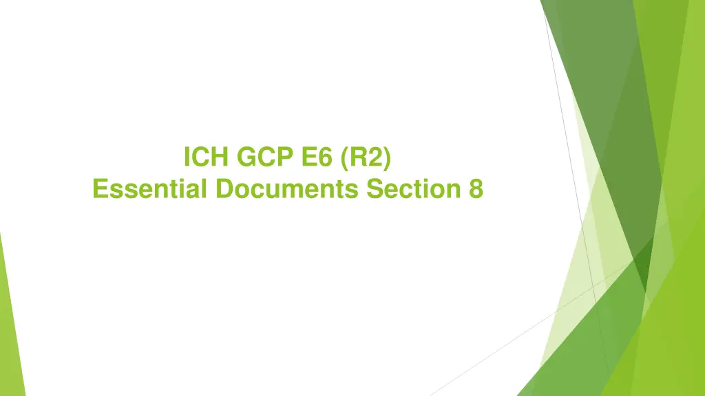 ich gcp e6 r2 essential documents section 8