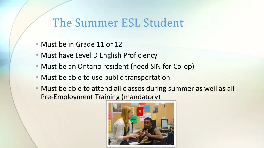 the summer esl student