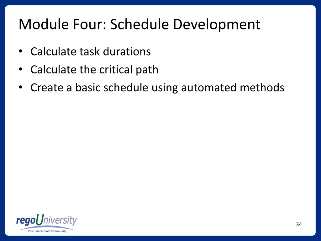 module four schedule development