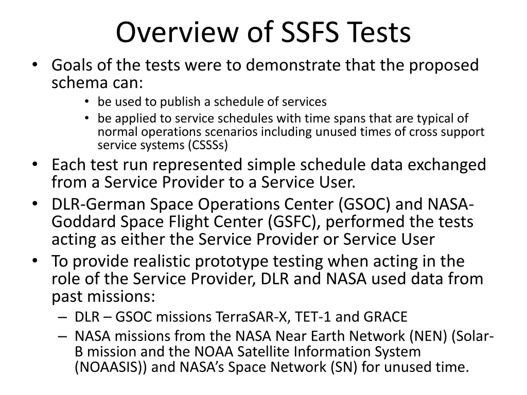 overview of ssfs tests goals of the tests were