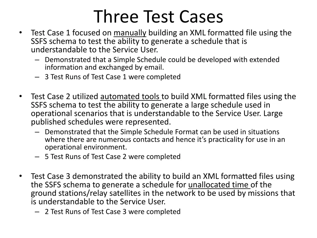 three test cases test case 1 focused on manually