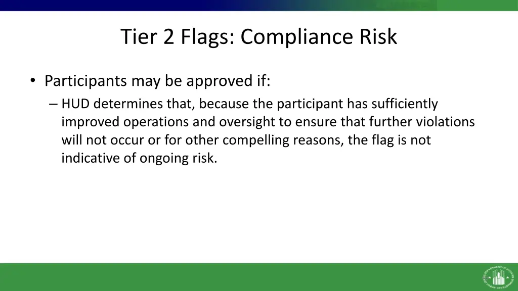 tier 2 flags compliance risk 1