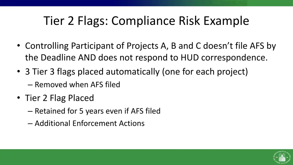 tier 2 flags compliance risk example