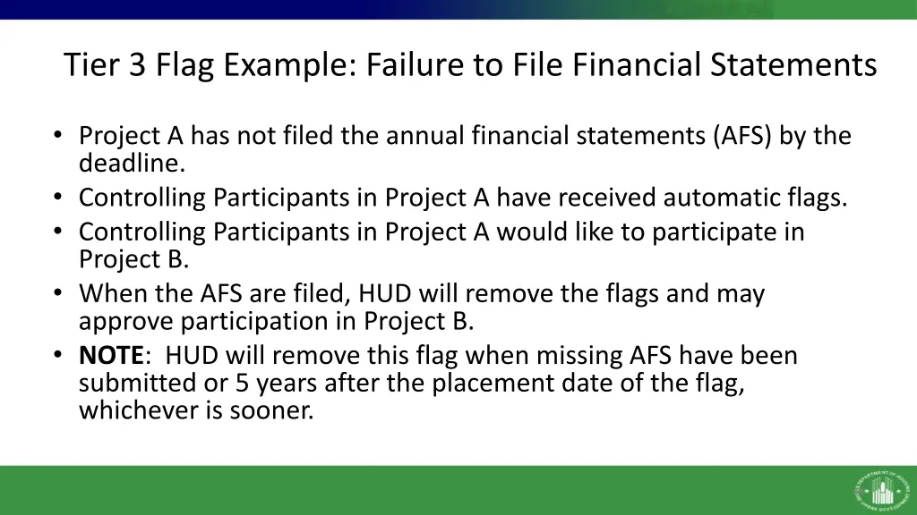 tier 3 flag example failure to file financial