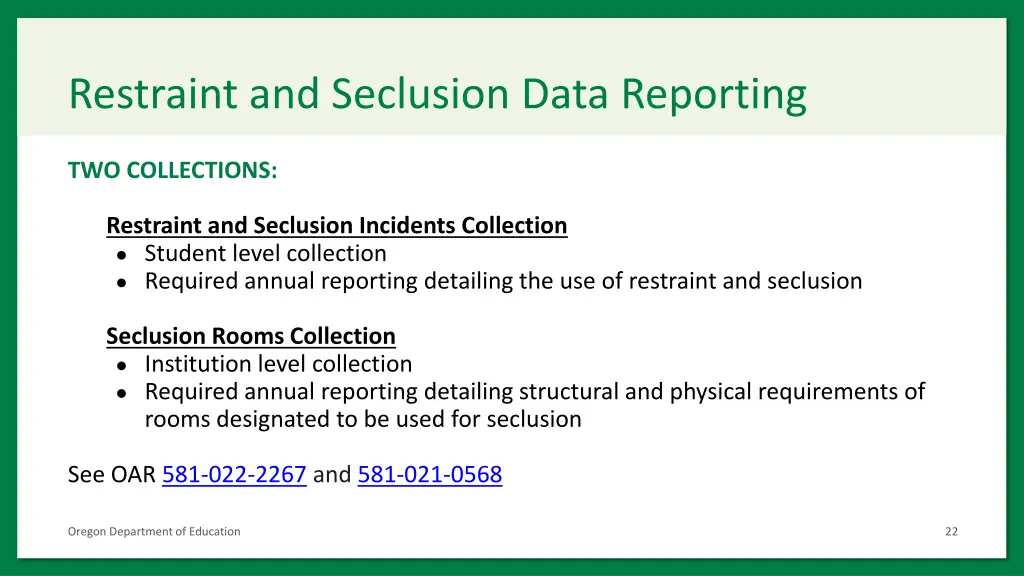 restraint and seclusion data reporting