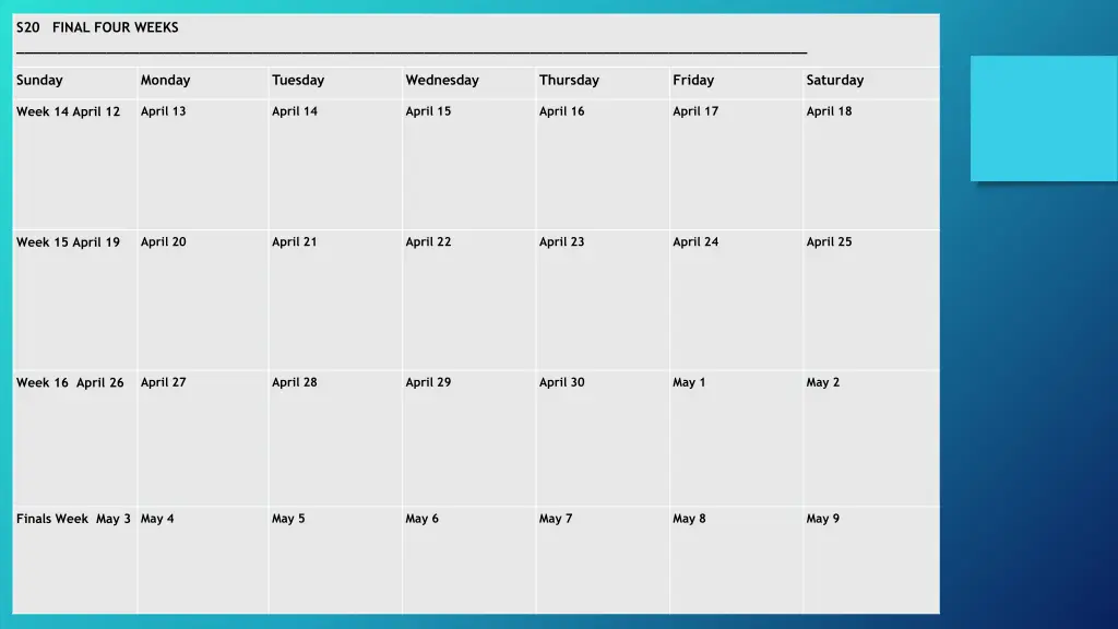 s20 final four weeks