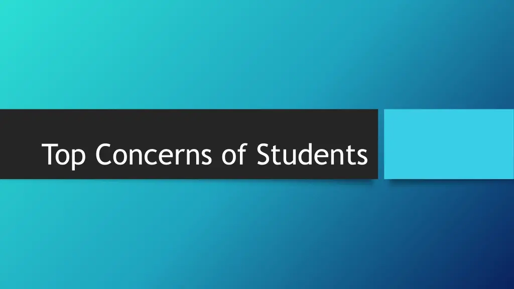 top concerns of students