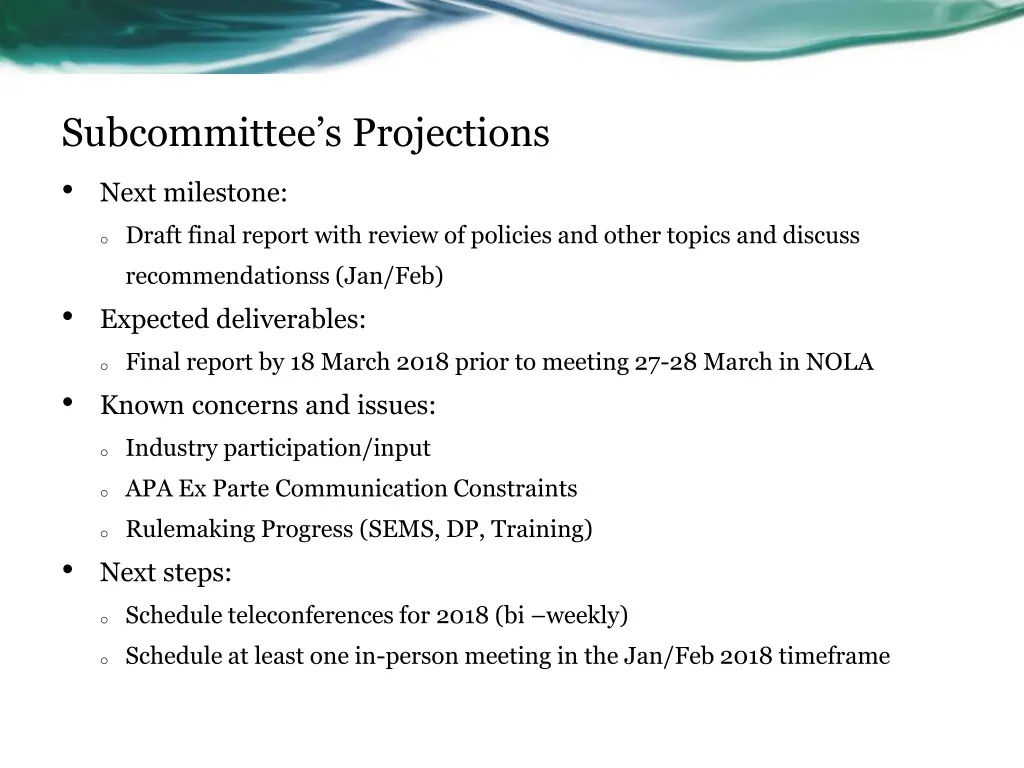 subcommittee s projections next milestone