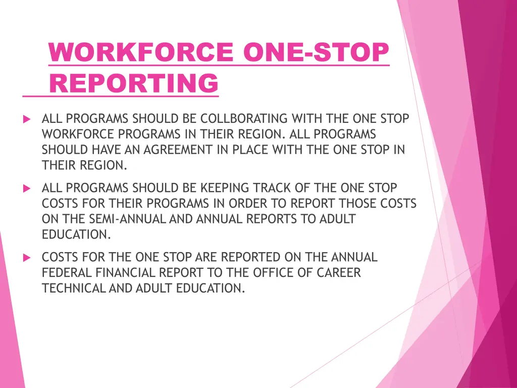 workforce one stop reporting