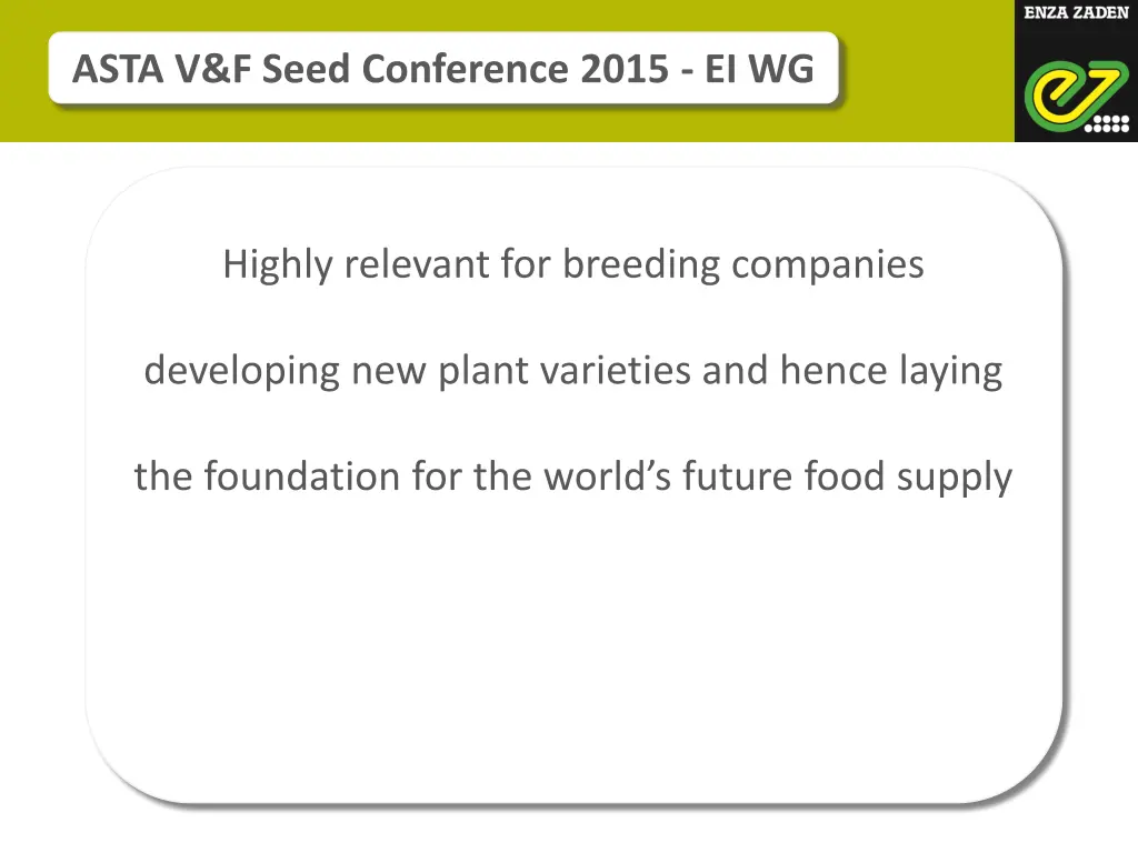 asta v f seed conference 2015 ei wg 3