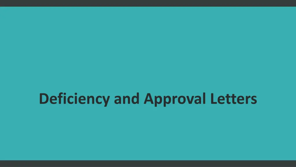 deficiency and approval letters