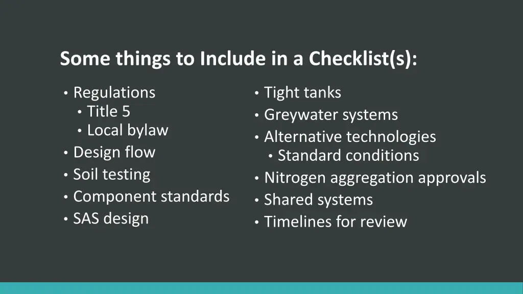 some things to include in a checklist s