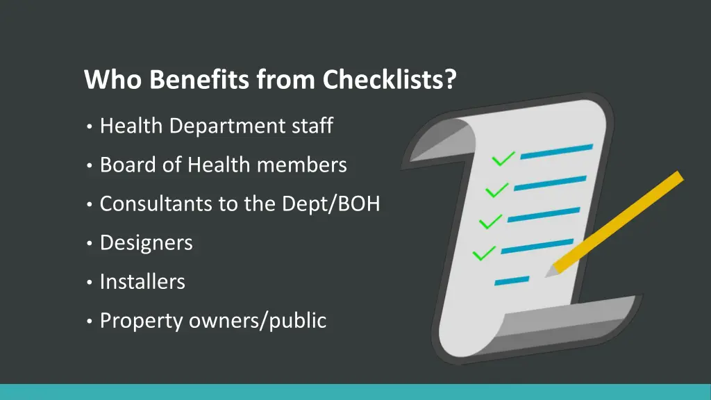 who benefits from checklists