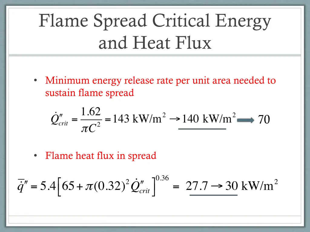 flame spread critical energy and heat flux