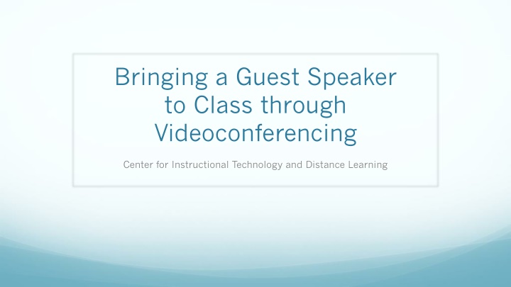 bringing a guest speaker to class through
