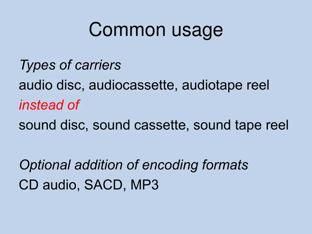 common usage 1