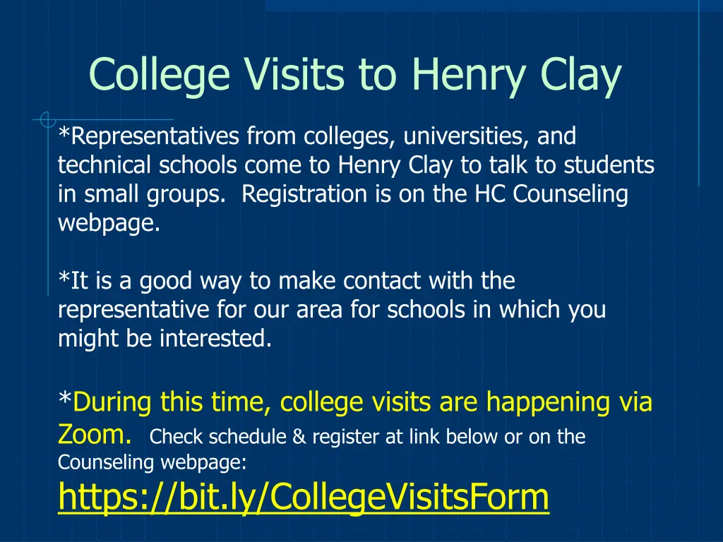 college visits to henry clay