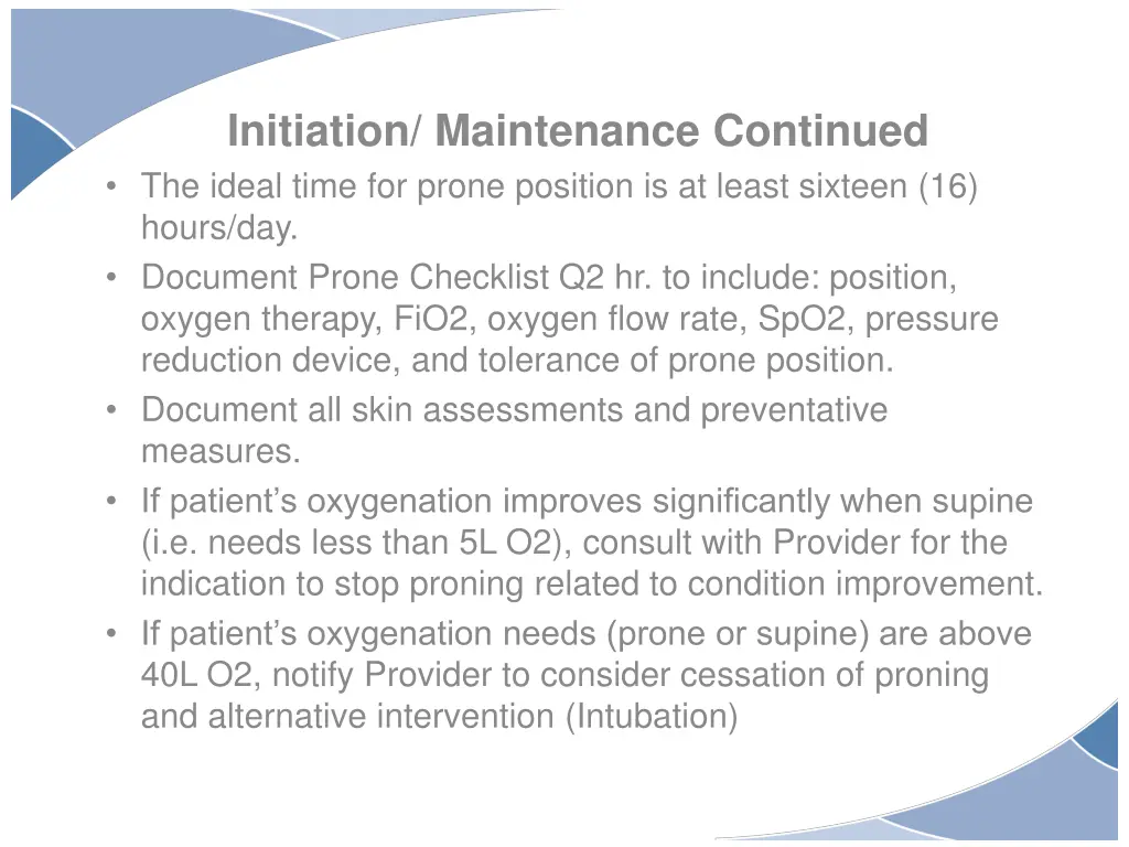 initiation maintenance continued the ideal time