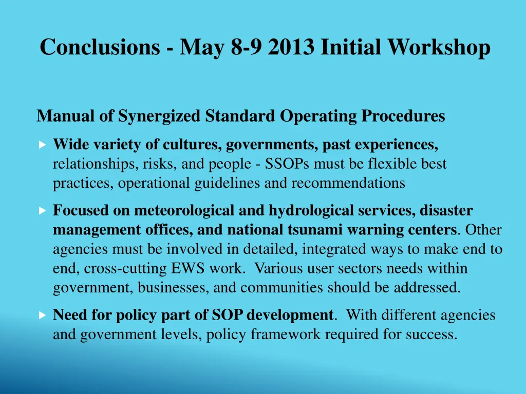 conclusions may 8 9 2013 initial workshop