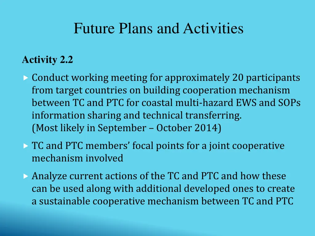 future plans and activities 2