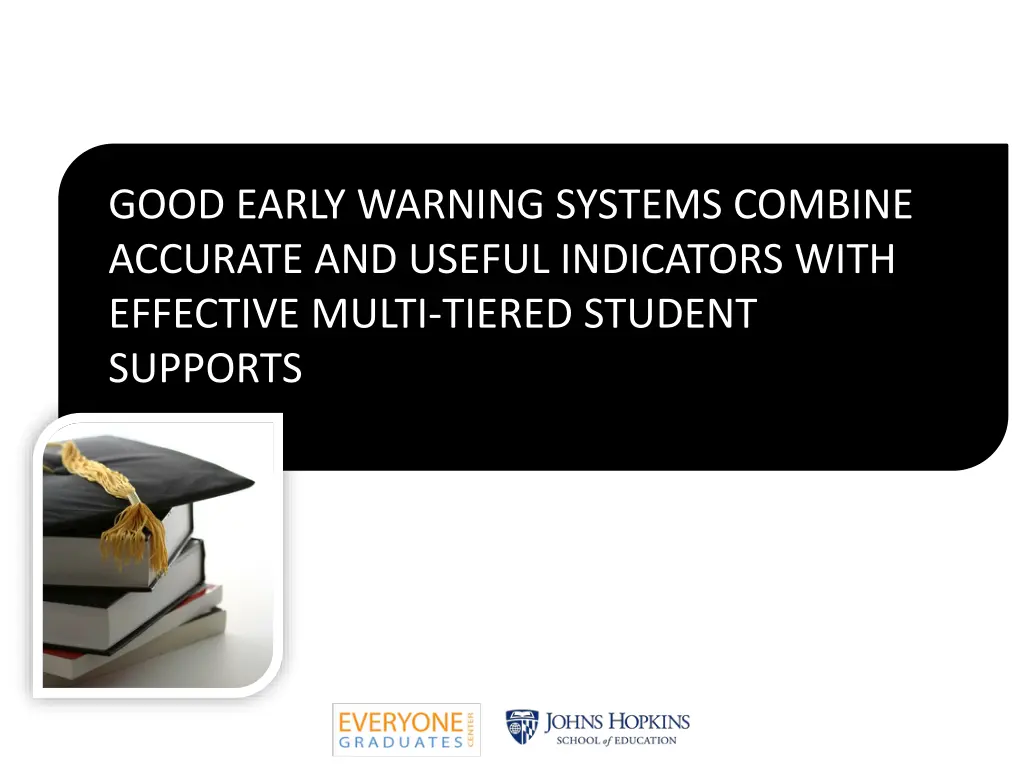 good early warning systems combine accurate