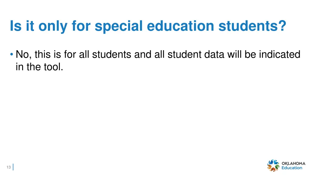 is it only for special education students