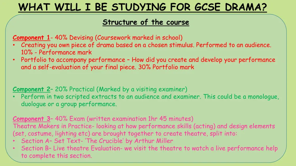 what will i be studying for gcse drama