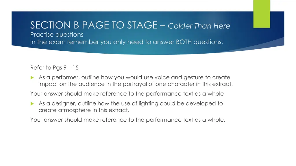 section b page to stage colder than here practise 1