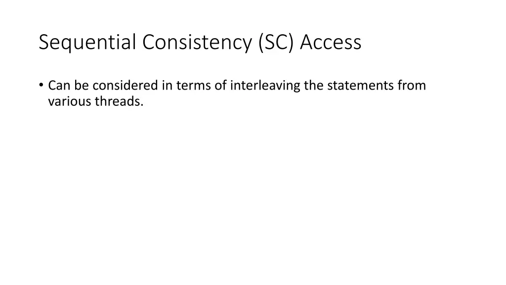 sequential consistency sc access