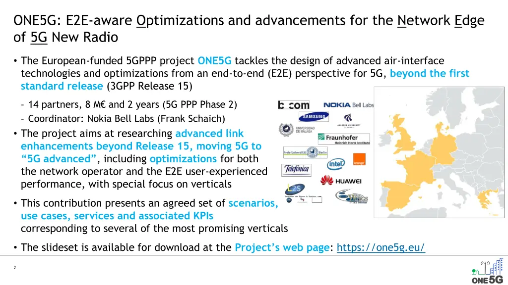 one5g e2e aware optimizations and advancements