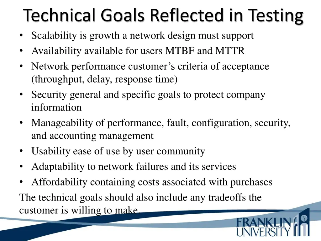 technical goals reflected in testing scalability