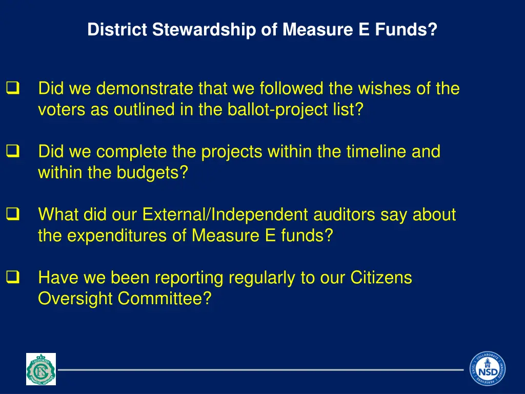 district stewardship of measure e funds