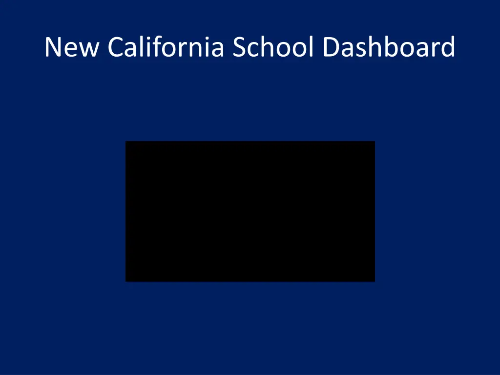 new california school dashboard