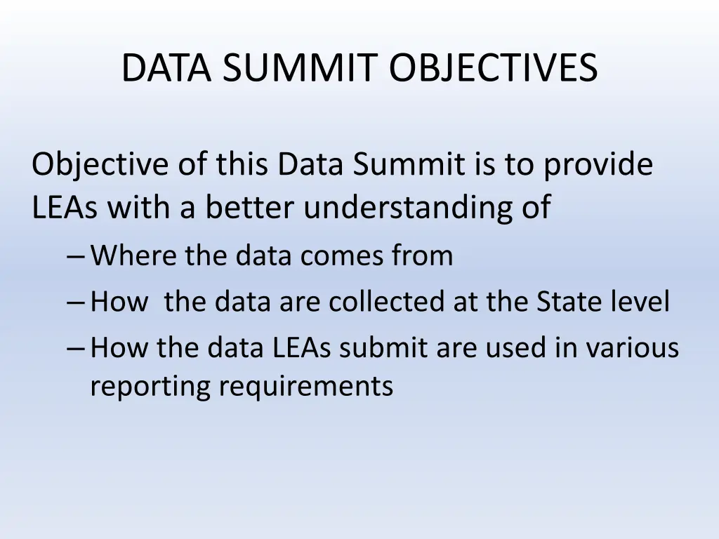 data summit objectives