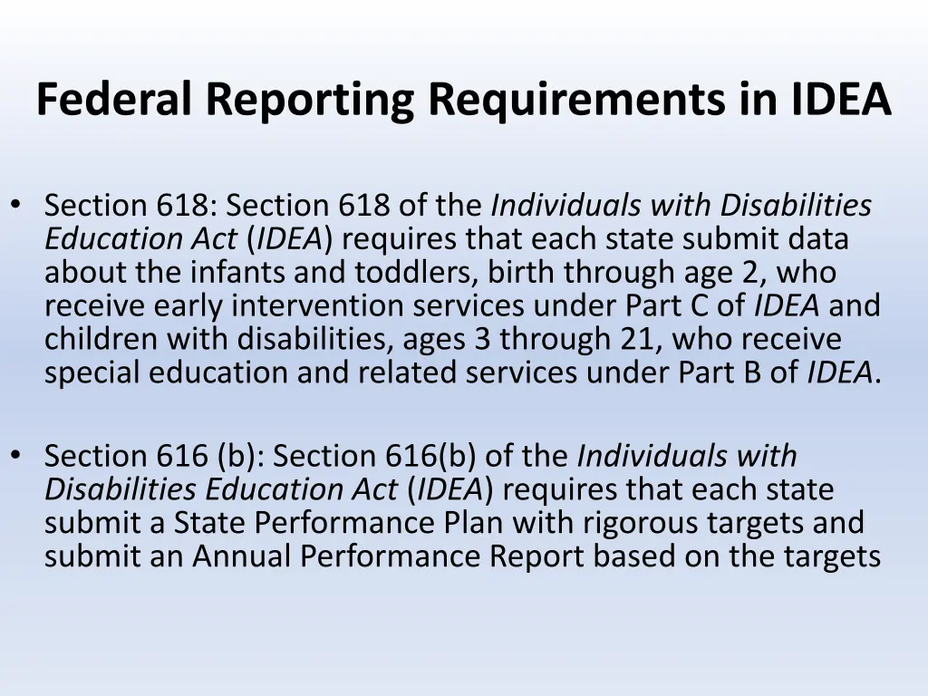 federal reporting requirements in idea