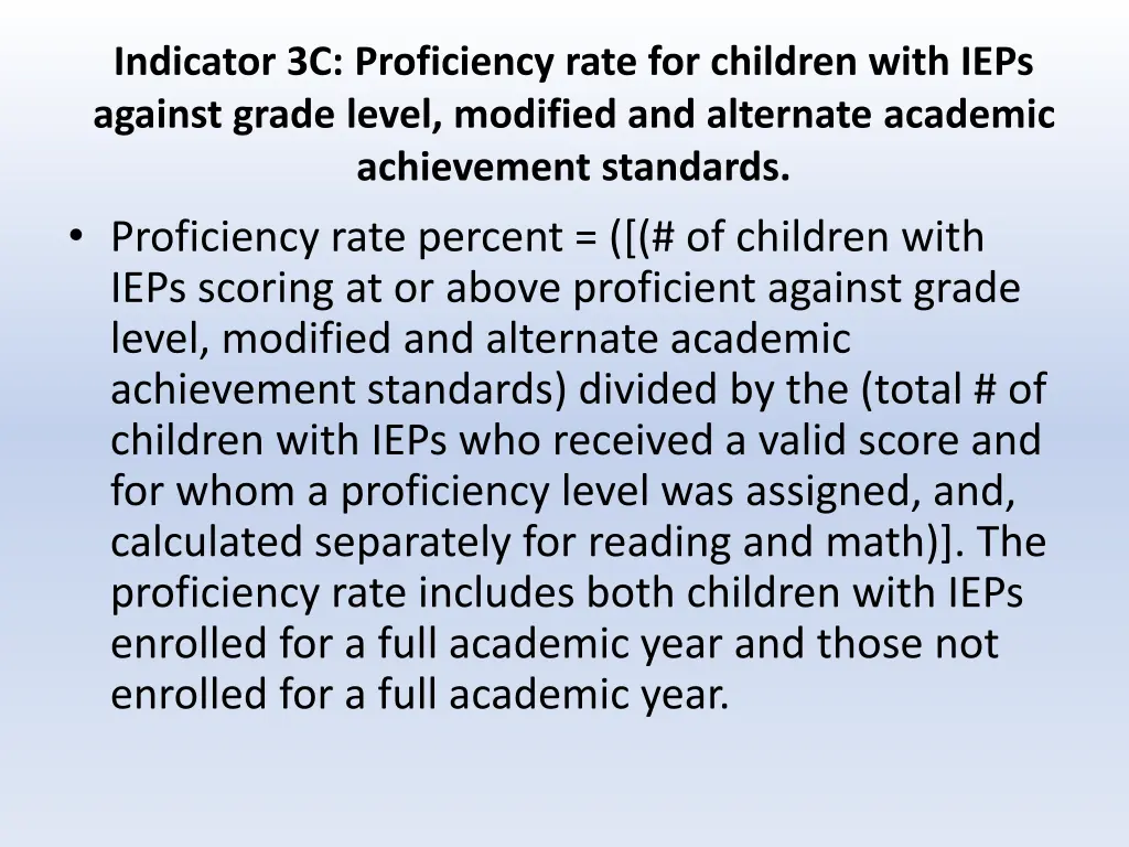 indicator 3c proficiency rate for children with