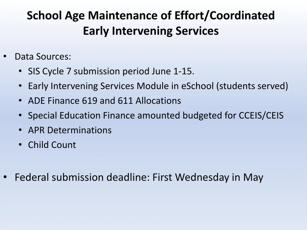 school age maintenance of effort coordinated