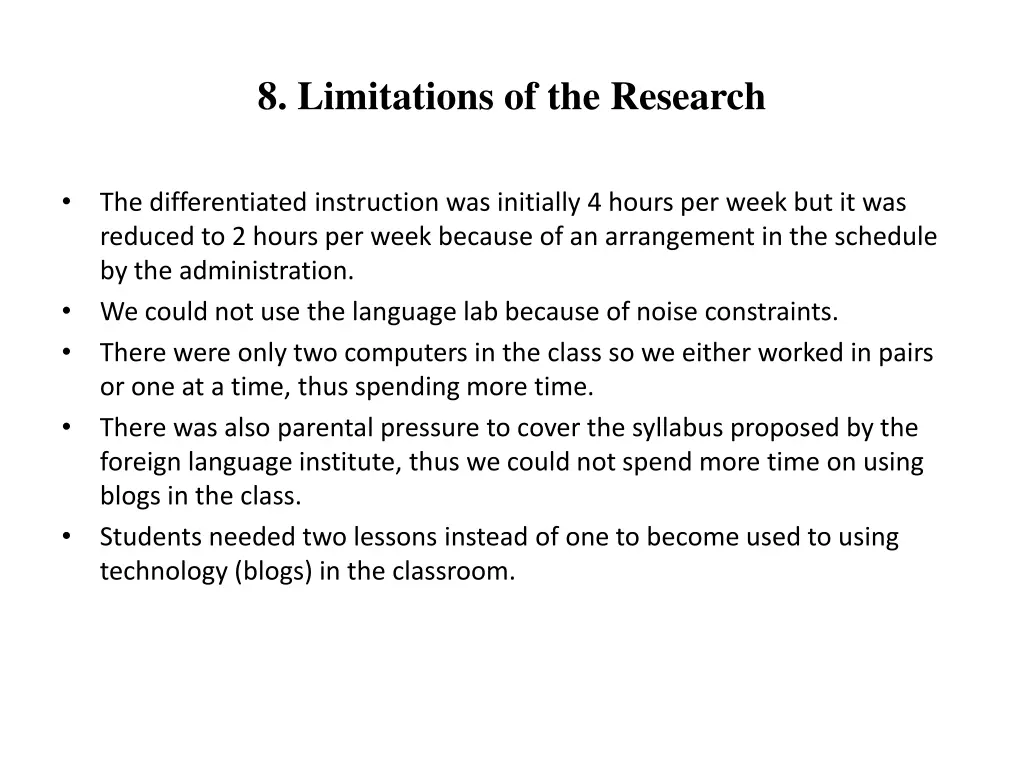 8 limitations of the research