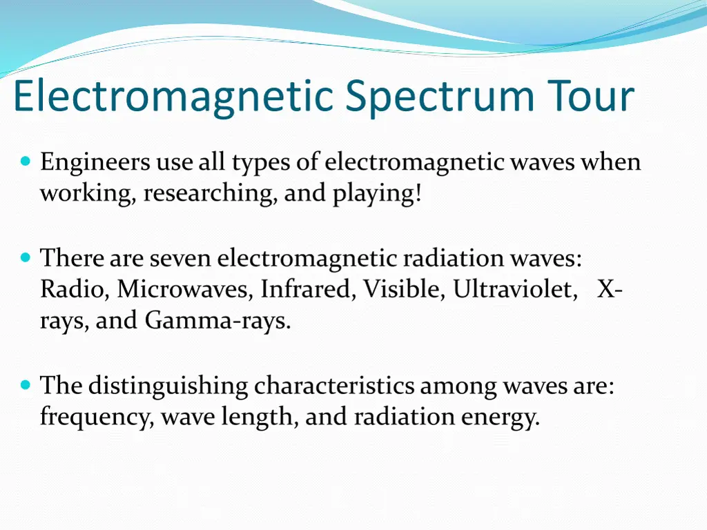 electromagnetic spectrum tour