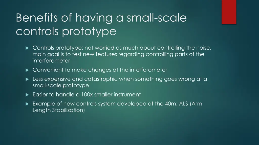 benefits of having a small scale controls